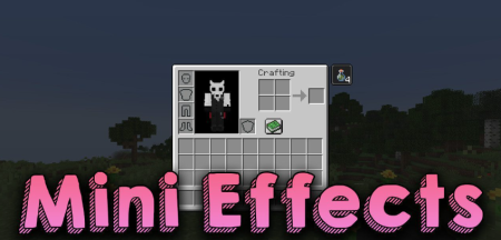 Скачать Mini Effects для Minecraft 1.18.1