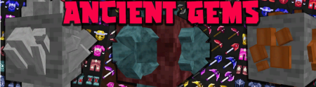 Скачать Ancient Gems для Minecraft 1.18.2