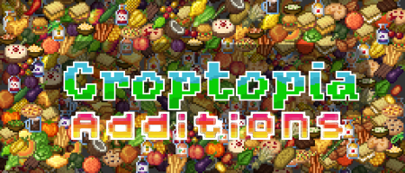 Скачать Croptopia Additions для Minecraft 1.18.2
