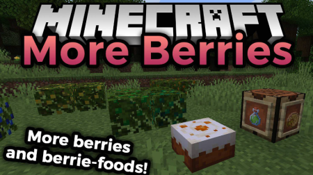 Скачать More Berries для Minecraft 1.18.2