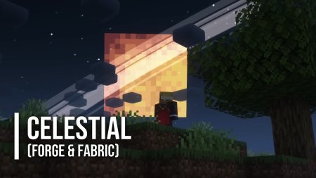 Скачать Celestial Mod для Minecraft 1.16.5