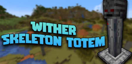 Скачать Wither Skeleton Totem для Minecraft 1.19.2
