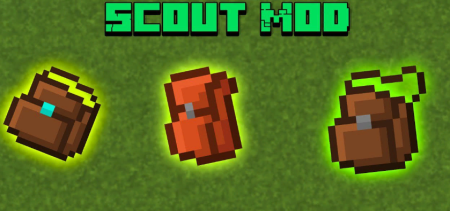 Скачать Scout Mod для Minecraft 1.18.2