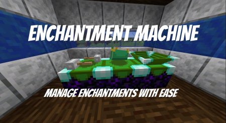Скачать Enchantment Machine для Minecraft 1.19.2