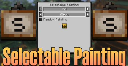 Скачать Selectable Painting для Minecraft 1.19.1