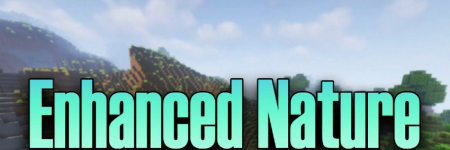  Enhanced Nature  Minecraft 1.19.2