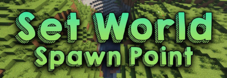 Скачать Set World Spawn Point для Minecraft 1.19.2