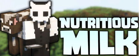 Скачать Nutritious Milk для Minecraft 1.17.1