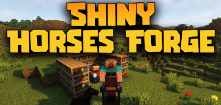 Скачать Shiny Horses Forge для Minecraft 1.19.2