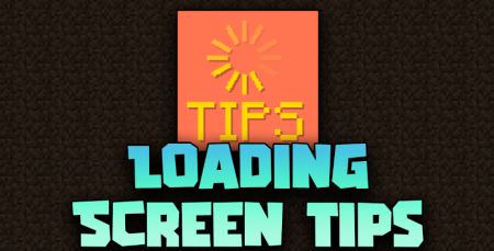 Скачать Loading Screen Tips для Minecraft 1.19.2
