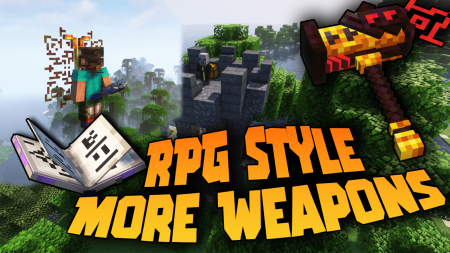 Скачать RPG style More Weapons для Minecraft 1.19.1