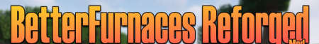 Скачать Better Furnace для Minecraft 1.19.3