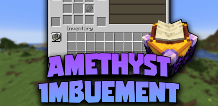 Скачать Amethyst Imbuement для Minecraft 1.19.2