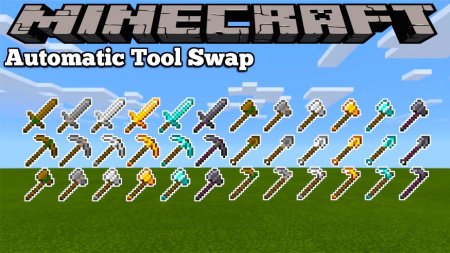 Скачать Automatic Tool Swap для Minecraft 1.19.3