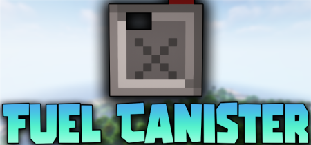  Fuel Canister  Minecraft 1.19.3
