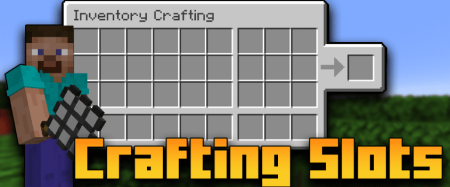 Скачать Crafting Slots для Minecraft 1.19.2