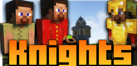 Скачать Knights Mod для Minecraft 1.18.2