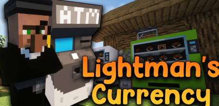 Скачать Lightman’s Currency для Minecraft 1.19.2
