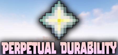  Perpetual Durability  Minecraft 1.19.3