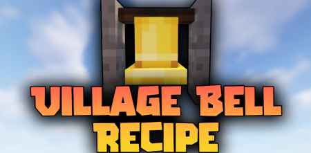 Скачать Village Bell Recipe для Minecraft 1.17.1
