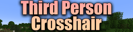  Third Person Crosshair  Minecraft 1.19.2