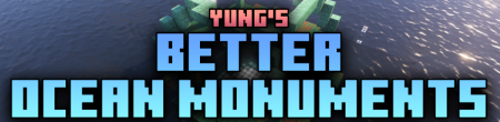  YUNGs Better Ocean Monuments  Minecraft 1.19.3