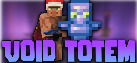 Скачать Void Totem для Minecraft 1.19.3