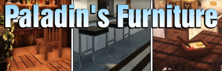 Скачать Paladin’s Furniture для Minecraft 1.18.2
