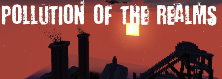 Скачать Pollution of the Realms для Minecraft 1.19