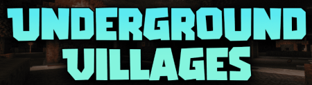 Скачать Underground Villages для Minecraft 1.19.3