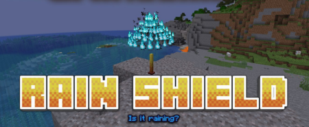 Скачать Rain Shield Mod для Minecraft 1.19.4
