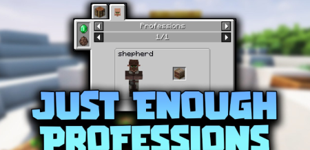 Скачать Just Enough Professions для Minecraft 1.19.3