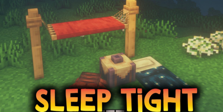 Скачать Sleep Tight для Minecraft 1.19.2