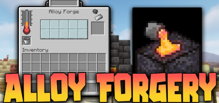 Скачать Alloy Forgery для Minecraft 1.19.4