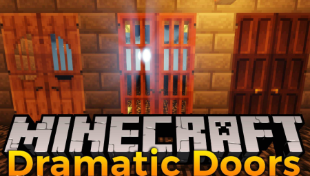 Скачать Dramatic Doors для Minecraft 1.18.2