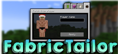 Скачать Fabric Tailor для Minecraft 1.19.3