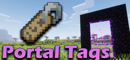 Скачать Portal Tags для Minecraft 1.16.5