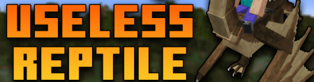 Скачать Useless Reptile для Minecraft 1.19