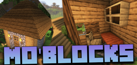 Скачать Mo’Blocks для Minecraft 1.18.2