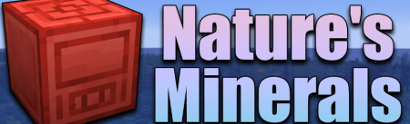 Скачать Nature’s Minerals для Minecraft 1.19.3