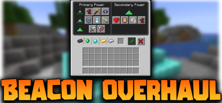 Скачать Beacon Overhaul Mod для Minecraft 1.19.4