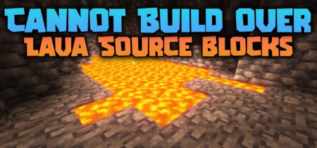  Cannot Build Over Lava Source Blocks  Minecraft 1.19.2