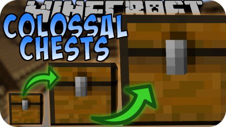  Colossal Chests  Minecraft 1.19.4