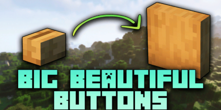  Big Beautiful Buttons  Minecraft 1.19.4