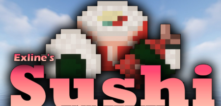 Exlines Sushi  Minecraft 1.19.4