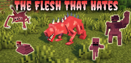 Скачать The Flesh That Hates для Minecraft 1.16.5