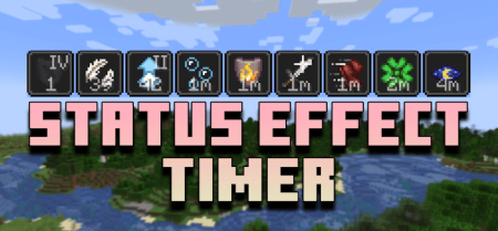 Скачать Status Effect Timer для Minecraft 1.18.2