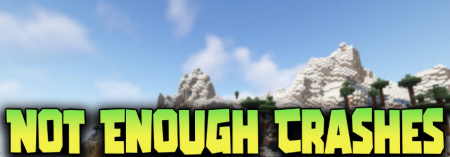 Скачать Not Enough Crashes для Minecraft 1.19.1