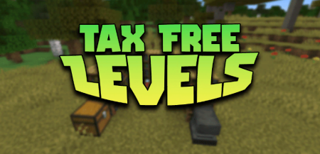 Скачать Tax Free Levels для Minecraft 1.19.4