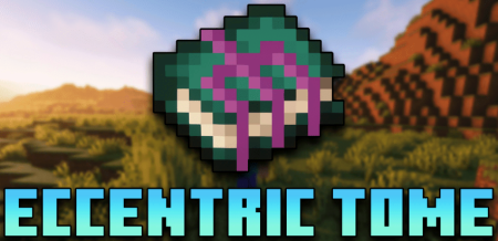  Eccentric Tome  Minecraft 1.19.4